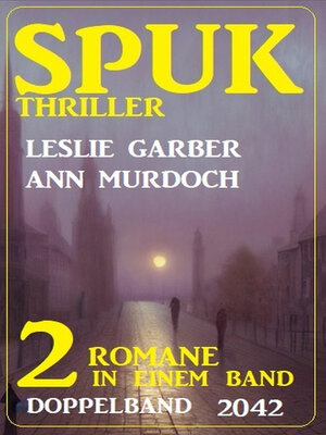 cover image of Spuk Thriller Doppelband 2042